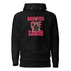 DAUGHTER OF SARAH Unisex Hoodie